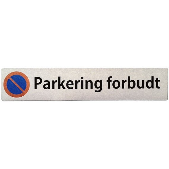 Parkering forbudt - selvklebende refleks